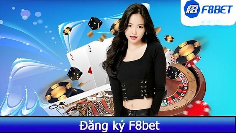 Thông tin tổng quan của nhà cái F8bet cần biết trước khi đăng ký F8bet