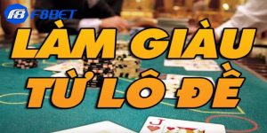 bí kíp làm giàu từ lô đề