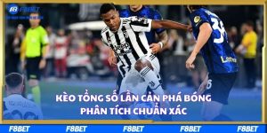 Kèo Tổng Số Lần Cản Phá Bóng – Phân Tích Chuẩn Xác